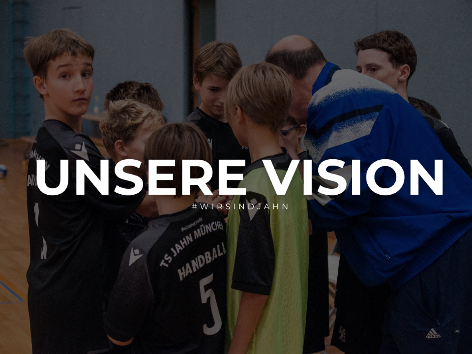 Unsere Vision